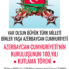 Azerbaycan Cumhuriyetimizin Kuruluşunun  100. Yıldönümü