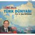 Türk-Rus İlişkileri Bağlamında Türk Dünyası