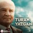 Son Yüzyılın Büyük Türkçüsü Prof. Dr. Turan Yazgan’ı Anıyoruz