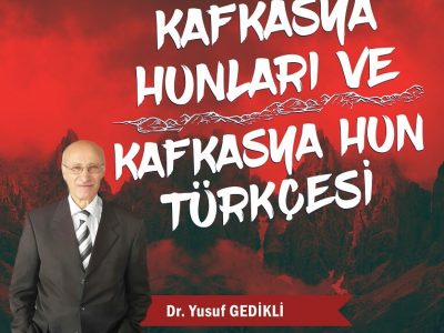 Kafkasya Hunları ve Kafkasya Hun Türkçesi