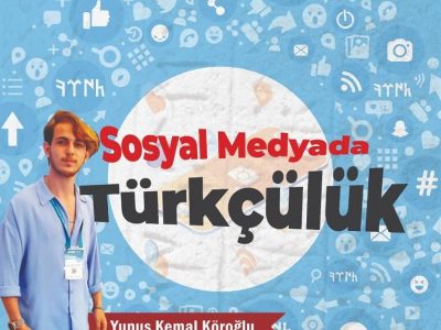 Sosyal Medyada Türkçülük