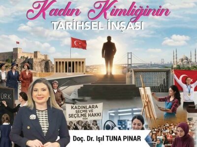 Türkiye’de Kadın Kimliğinin Tarihsel İnşası