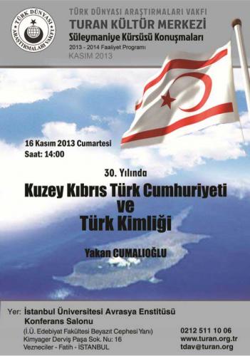 Turan Kültür Merkezi - Kuzey Kıbrıs Türk Cumhuriyeti ve Türk Kimliği