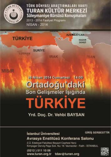 Turan Kültür Merkezi - Ortadoğu'daki Son Gelişmeler Işığında Türkiye