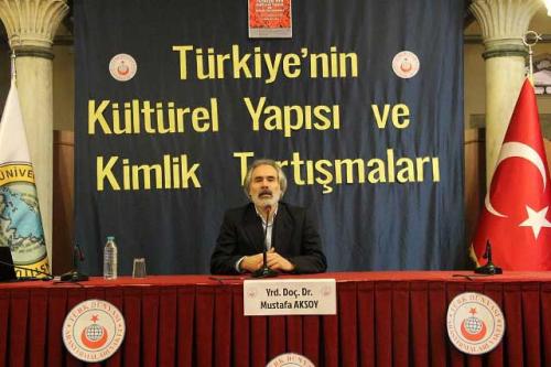 Turan Kültür Merkezi - Türkiye’nin Kültürel Yapısı ve Kimlik Tartışmaları