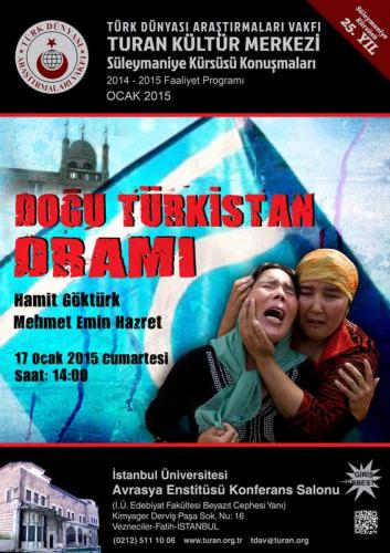 Turan Kültür Merkezi - Doğu Türkistan Dramı