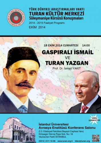 Turan Kültür Merkezi - Gaspırali İsmail ve Turan Yazgan